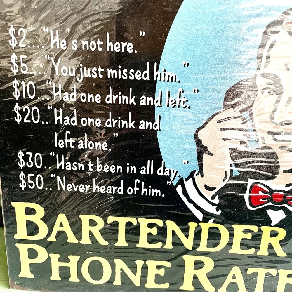 NEW Bartender Phone Rates Metal Sign